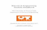 Electrical Engineering Student Handbook - UT Tyler · Electrical Engineering Student Handbook The University of Texas at Tyler Department of Electrical Engineering Handbook for academic
