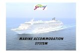 MARINE ACCOMMODATION SYSTEM - Godrej Interio · 19 Naval Dockyard-Mumbai INS Viraat Year 2004 Accommodation for Sailors Completed ... MARINE ACCOMMODATION SYSTEM By Godrej & Boyce