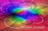 Complex Analysis - Rice Universitymath.rice.edu/~ar76/teaching/math382/complexanalysis.pdf · Complex Analysis Mathematics 113. ... and the complex world as ﬂexible. Complex analysis