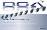 Design Organisation Approval - aviationunion.ru LE GUIRRIEC.pdf · Design Organisation Approval Principles & Airbus experience Patrick LE GUIRRIEC Director Airbus ... Establish DOA