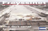 The Sart canal bridge - Freyssinet€¦ · working on the Sart Canal Bridge. Why was this recommendation made? We cannot talk about high performance mate-rials without introducing