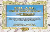ISLAM: THE RELIGION OF EASEislamicblessings.com/upload/ISLAM THE RELIGION OF EASE.pdfgion of your forefather Abraham… (Surat al-Hajj: 78) Our Prophet (saas), in the light of these