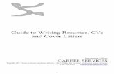 Guide to Writing Resumes, CVs and Cover Letters - … ·  · 2016-03-22Guide to Writing Resumes, CVs and Cover Letters ... requirements is to add a line to your cover letter such