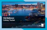 Visit Baltimore Culinary Tourism - Comptroller of Marylandcomptroller.marylandtaxes.gov/...of.../AllisonBurrLivingstonePPT.pdfTOURISM IMPACT 2-page Advertising Spread: Tastemakers