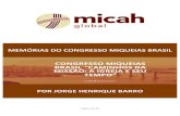 Informe do Congresso MIQUEIAS BRASIL (3)tearfundbrasil.org/.../Informe-do-Congresso-MIQUEIAS-BRASIL-3.pdfinternacional’daTearfund,’fundador’daRede!Miqueias.A’falainaugural’foi’trazidapelo