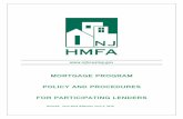 MORTGAGE PROGRAM POLICY AND PROCEDURES … · Sec. 3-6 NJHMFA 100% Financing Program 3-19 Chapter 4 ASSISTANCE PROGRAMS Sec. 4-1 Smart ... Finance Agency’s Mortgage Program Policy