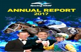 ANNUAL REPORT - racingnsw.com.au · 2 Annual Report 2017 CHAIRMAN’S REPORT Russell Balding AO Chairman The Hon Paul Toole, MP Minister for Lands and Forestry, and Minister for Racing