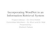 Incorporating WordNet in an Information Retrieval · PDF fileIncorporating WordNet in an Information Retrieval System ... –IN- Preposition ... Incorporating WordNet in an Information