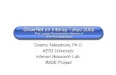 Interop ShowNet Nakamura - 情報処理学会 on Interop Tokyo 2002 First Largest Demonstration Network of IPv4/IPv6 Dual Stack ShowNet on Interop Tokyo 2002 First Largest Demonstration