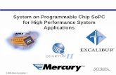 System on Programmable Chip SoPC for High Performance ... · for High Performance System Applications TM © 2001 Altera Corporation 2 Agenda! Altera SoPC Roadmap ... SOPC Builder