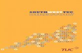 SOUTHWESTTUC - Changing the world of work for good · call 0808 100 8050 or visit 2501 - EA1028 ... WELCOME to the South West TUC Directory. The unions listed here represent ... 50+