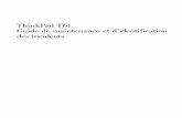ThinkPad T61 Guide de maintenance et d'identification …ps-2.kev009.com/pccbbs/mobiles_pdf/42x3596.pdfT61 Guide de maintenance et d’identification des incidents. A lire en premier