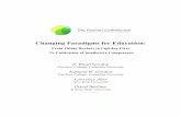 Changing Paradigms for Education - ETS Home · Changing Paradigms for Education Gordon, Gordon, Aber, and Berliner