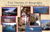 Five Themes of Geography A Framework for Studying the Worldartsandsciences.sc.edu/cege/resources/atlas/Atlas CD/FieldTrips... · Five Themes of Geography A Framework for Studying