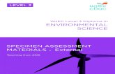 WJEC Level 3 Diploma in ENVIRONMENTAL SCIENCE€¦ · Level 3 Diploma in Environmental Science 4 Unit 2 Details of assessment ... access to class notes NOT allowed. ... Level 3 Diploma
