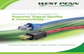 Network Cable Products for Superior Signal Quality ...westpennwire.com/pdf/brochures/NetworkCableProductsBrochure(8).pdf · Network Cable Products for Superior Signal Quality & Connectivity.