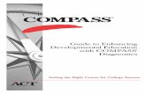 Guide to Enhancing Developmental Education with COMPASS Diagnostics - Home | ACT€¦ ·  · 2018-03-15Developmental Education with COMPASS ® Diagnostics ... 1. Placement ... Subject