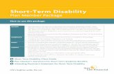 my coverage* Short-Term Disability - AUMA.ca · Life’s brighter under the sun Short-Term Disability ... COMPLETE • You are able to save information typed into the forms included