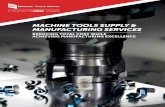 MACHINE TOOLS SUPPLY & MANUFACTURING · PDF fileleading supplier of cutting tools and accessories, abrasives, metalworking fluids, safety, precision measurement and general MRO (maintenance,