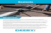 Sealants - Deery American · DEERY Sealants ©2017 Crafco, Inc. January #A1203 Order your products or schedule a demonstration today! phone: +1 (800) 227-4059 • email: info@DeeryAmerican.com