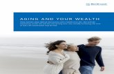 AGING AND YOUR WEALTH - Merrill Lynch AGING AND YOUR WEALTH: THE MPORTANCE O LANNIN EARLY. 2 t ul nsCo with your advisors to make sure your health and estate planning documents are