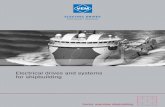 Electrical drives and systems for shipbuilding MSHIPBUILDING 5 Shipbuilding certifications – standard at VEM Very specific and technically demanding regulations apply to marine drives