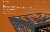 Geometry: An Interactive Journey to Mastery - SnagFilms Text.pdf · PDF fileHigh School Topic Mathematics Subtopic Geometry: An Interactive Journey to Mastery Course Workbook Professor