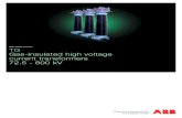 High voltage products TG Gas-insulated high voltage ...EN)C_2GJA708402-1012.pdf · Gas-insulated high voltage current transformers 72.5 - 800 kV – For outdoor installation – Hot