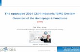 The upgraded 2014 CNH Industrial BMS System - pOrbis 3P€¦ · Copyright & Confidential! 1 The upgraded 2014 CNH Industrial BMS System ... 1. BMS Data Validation Alert –”ERROR