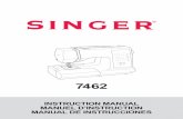 7462 - SINGER® SEWING CO. | Home · IMPORTANT SAFETY INSTRUCTIONS 1. This sewing machine should never be left unattended when plugged in. Always unplug this sewing machine from the