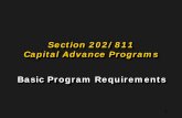 Section 202/811 Capital Advance Programs - HUD Archives · Section 202/811 Capital Advance Programs ... ^ Covers dev./construction costs ... under 501(c)(3) (incl. Faith-Based Orgs)