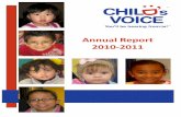 Annual Report 2010-2011 - Child's Voice · The efforts of our Parent Association continue through annual activities such as Dr. Seuss ... • 48 children served in 2010-2011 ... confident