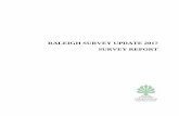 RALEIGH SURVEY UPDATE 2017 SURVEY REPORT of survey report with revisions as needed . Raleigh Survey Update 2017, p. 7 . Methodology . The initial public meeting was held on Thursday,
