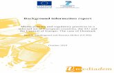 Media policies and regulatory practices in a selected … Background information report Media policies and regulatory practices in a selected set of European countries, the EU and