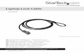 LTLOCK laptop lock cable manual - StarTech.com · • Secure object that you can attach the cable to ... or otherwise), loss of profits, loss of business, ... LTLOCK laptop lock cable