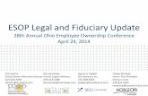 ESOP Legal and Fiduciary Update - Welcome! - OEOC Legal and Fiduciary Update 28th Annual Ohio Employee Ownership Conference April 24, 2014 Ken Serwinski Prairie Capital Advisors 630-413-5588