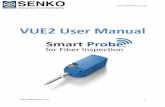 VUE2 User Manual - Senko Fiber Optic Testing User Manual.pdfVUE2 User Manual VUE 2 App Version 1.1.8 VUE 2 App Version 1.1.8 2 Contents Introduction………… ... Create a PDF report
