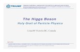 The Higgs Boson - CERNaccelconf.web.cern.ch/accelconf/LINAC08/talks/fr204_talk.pdfOutline What is the Higgs Boson?What is the Higgs Boson? What is the Higgs Mechanism? Why are weak