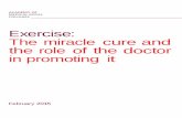 Exercise: The miracle cure and the role of the doctor in ... · 3 Exercise: The miracle cure and the role of the doctor in promoting it 04 Academy Health Inequalities Forum 05 Executive