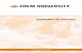 ELEMENTS OF COSTING - EIILM Universityeiilmuniversity.co.in/downloads/Elements_of_Costing.pdf · George R. Glover, Robert Glynne Williams, The Elements Of Costing, Gregg Pub. Co.