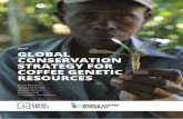 2017 GLOBAL CONSERVATION STRATEGY FOR COFFEE GENETIC … · the costing study for catie ... executive summary global conservation strategy for coffee genetic resources ... global