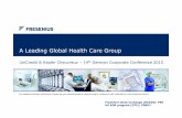 A Leading Global Health Care Group - Fresenius Leading Global Health Care Group ... Hospital supply Hospital operations Hospital projects ... - Acute care clinics - Post-acute care