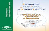 Promoción ucodental en - Castilleja de Guzmán · El Programa de Promoción de la Salud Bucodental en el Ámbito Escolar, “Aprende a sonreír”, ... recogida en los Decretos 105/1992