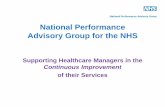 National Performance Advisory Group for the NHS - HCWM · NPAG - established and funded by the Department of Health in 1983 → July 2006 NPAG becomes a trading division of the East