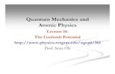 Quantum Mechanics and Atomic Physicsohsean/361/Lectures/lecture16.pdfAtomic Physics Lecture 16:Lecture 16: ... ForhydrogenatompracticallyFor hydrogen atom, practically . Revisit the