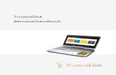 TrustedDisk Benutzerhandbuch - Rohde & Schwarz … · Abbildung 2 Auswahl der Partition zur Verschlüsselung . 9 TrustedDisk Benutzerhandbuch 2.3 Durchführen der Verschlüsselung