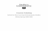 Course Catalog - DePaul University · PDF fileCourse Catalog School for New Learning Undergraduate Studies Winter/Spring 2008-2009