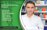 Lecture 26: PHARMACY CALCULATIONS for Technicians Using ...p · PDF filePHARMACY CALCULATIONS for Technicians Using Special ... PHARMACY CALCULATIONS for Technicians Using Special