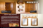 RUSTIC - B&B Wood Products, Inc. · RUSTIC DOOR DESIGNS These classic door designs have a subtle sophistication and unique style all their own. Any wood can be made into these beautiful