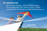 Protection. Confidence. Freedom to live your life. · Protection. Confidence. Freedom to live your life. ... Guardian and MiniLink are registered trademarks and CareLink and ... •